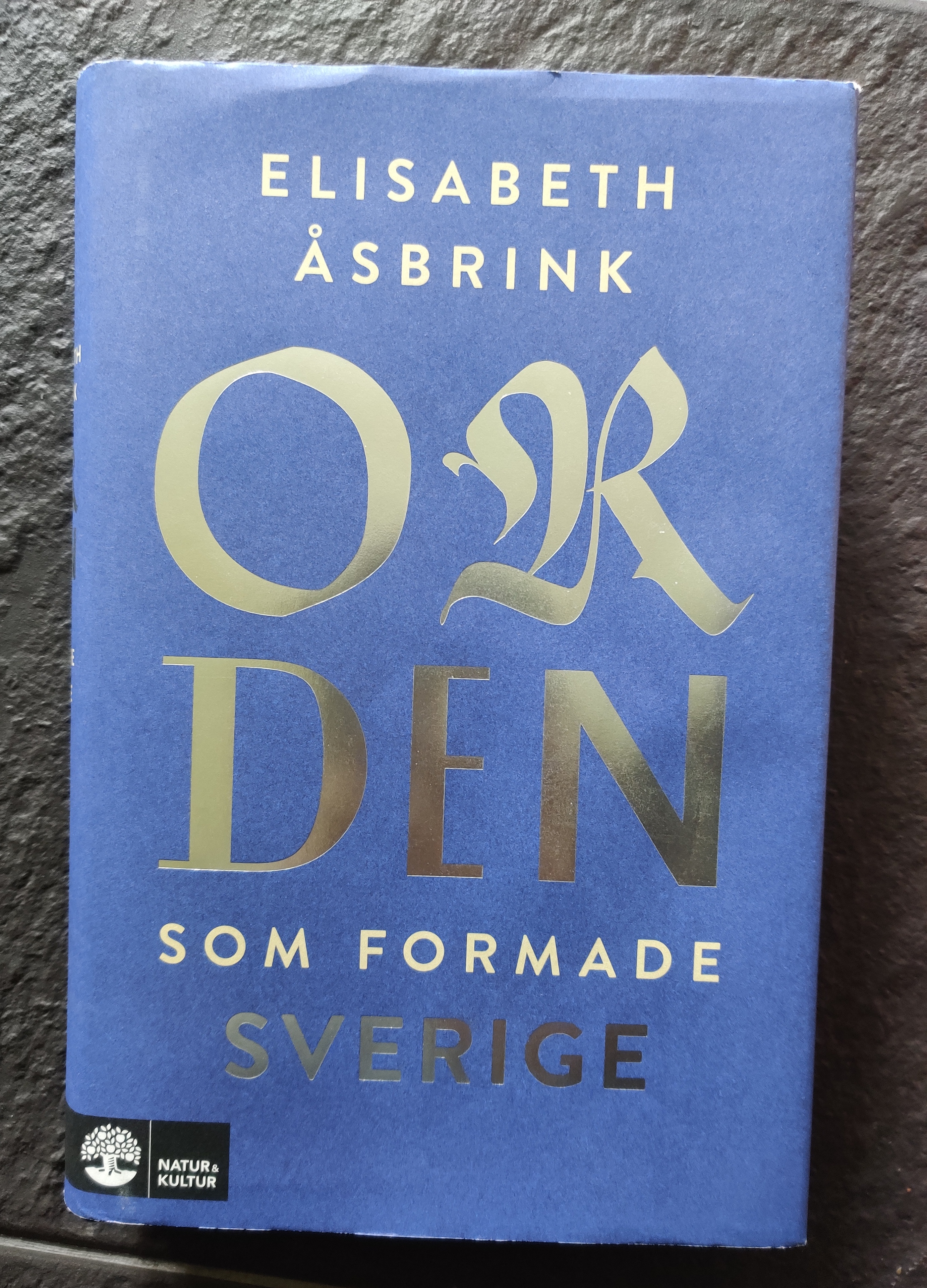 “Orden som formade Sverige” cover